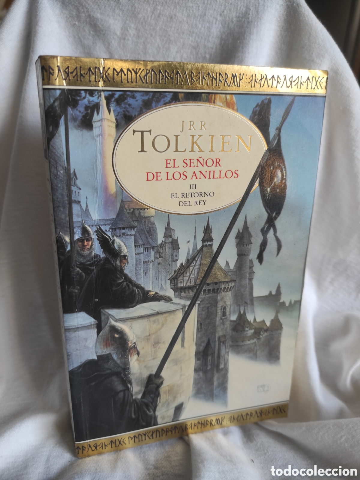 Libros de segunda mano: El se&ntilde;or de los anillos III: El retorno del Rey - Tolkien, J. R. R. (PEDIDO MINIMO 10&euro;)
