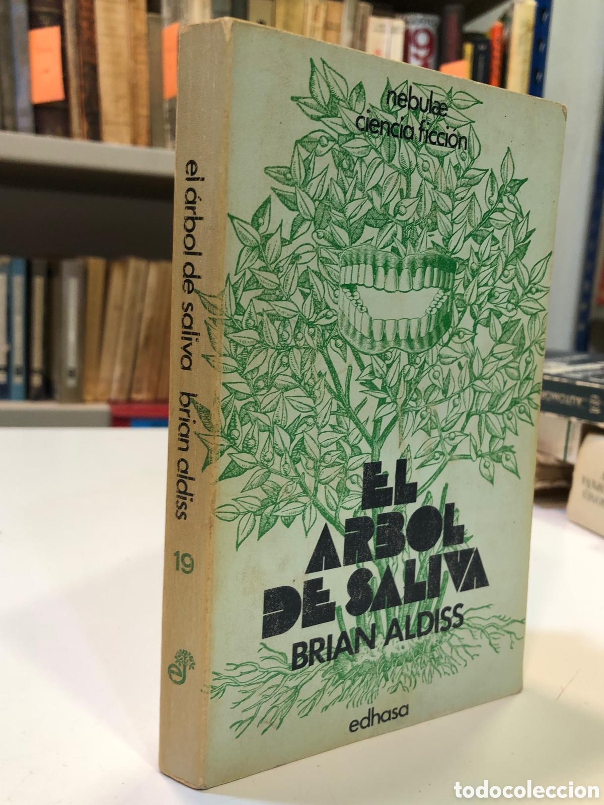 Gebrauchte B&uuml;cher: El &aacute;rbol de saliva - Brian Aldiss
