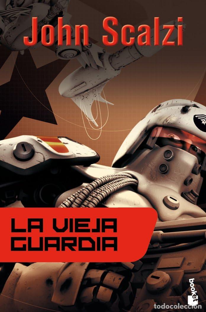 Libros de segunda mano: La vieja guardia (Ciencia Ficci&oacute;n)