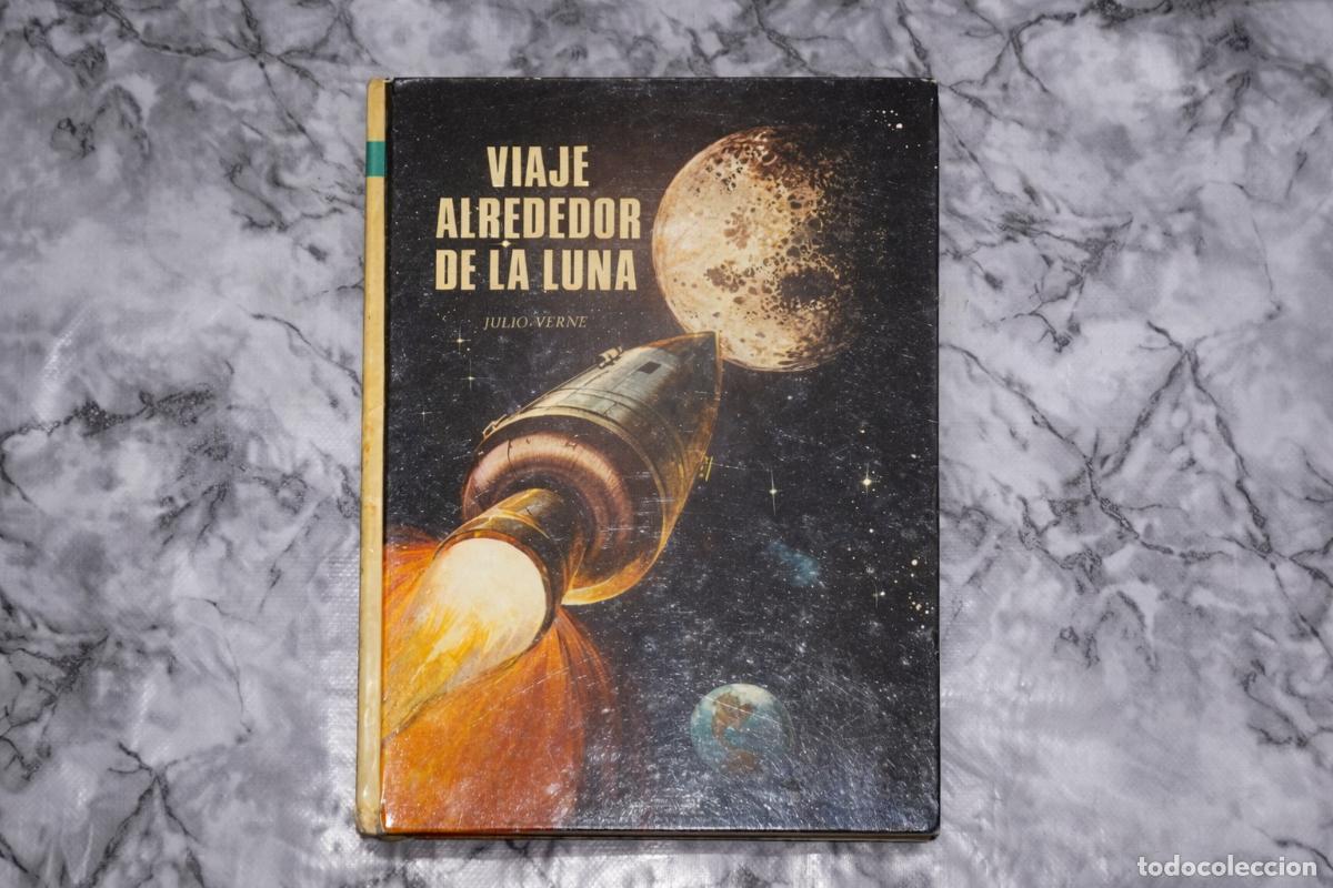 Gebrauchte B&uuml;cher: Viaje al Rededor de la Luna