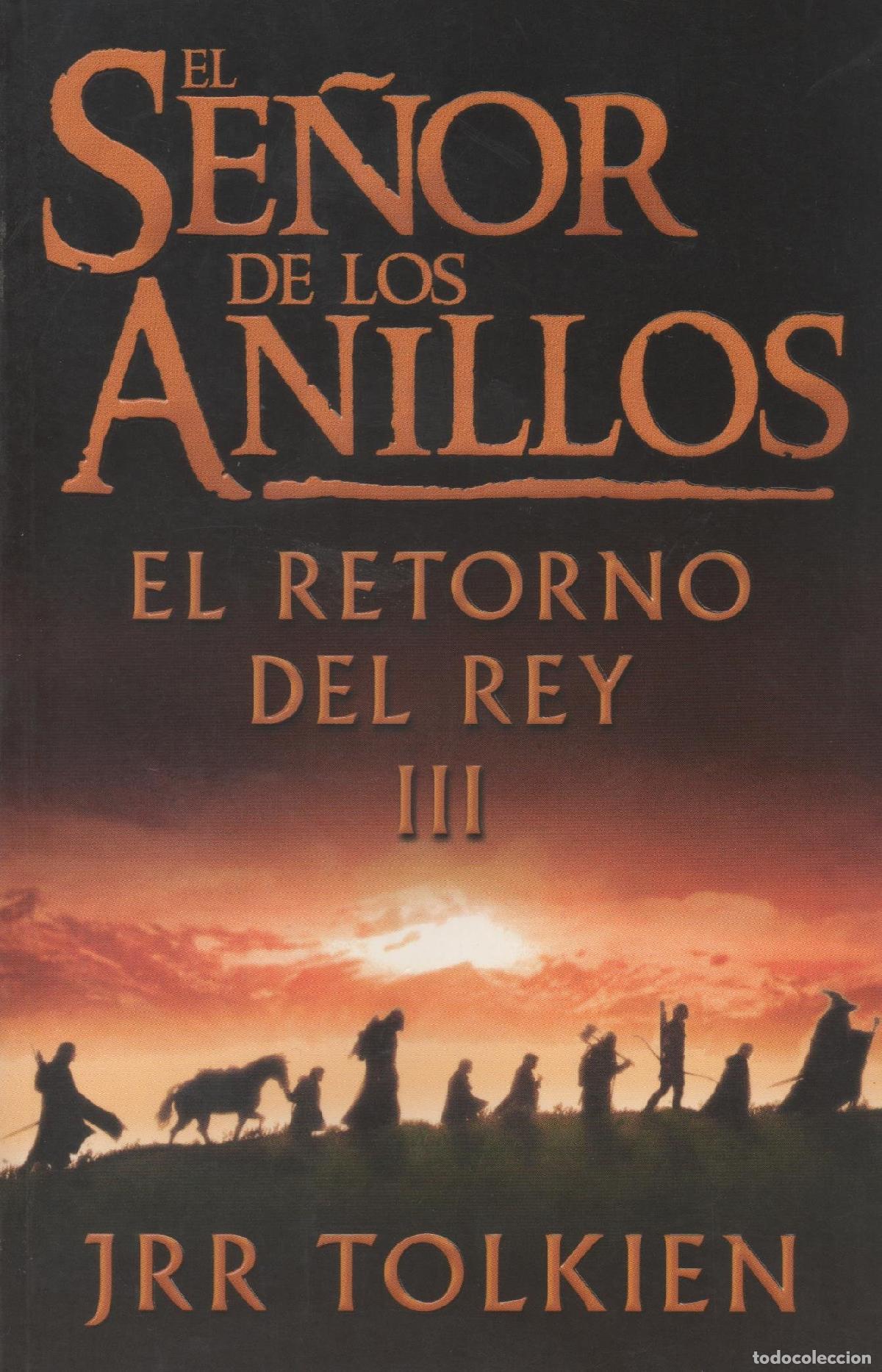 Libros de segunda mano: El Senor De Los Anillos 3, El Retorno Del Rey