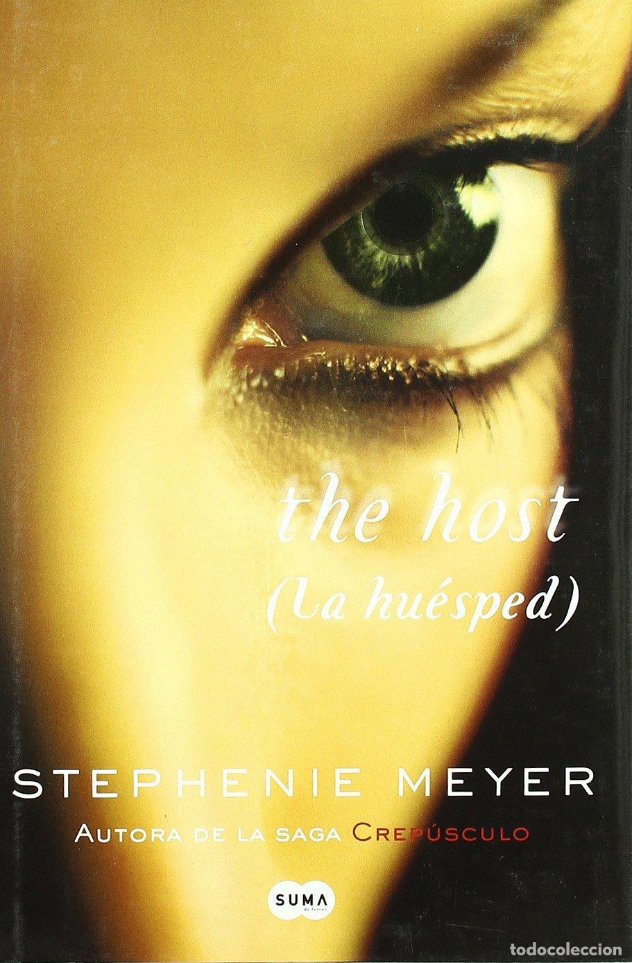 Libros de segunda mano: La hu&eacute;sped (The host) (SIN COLECCION)