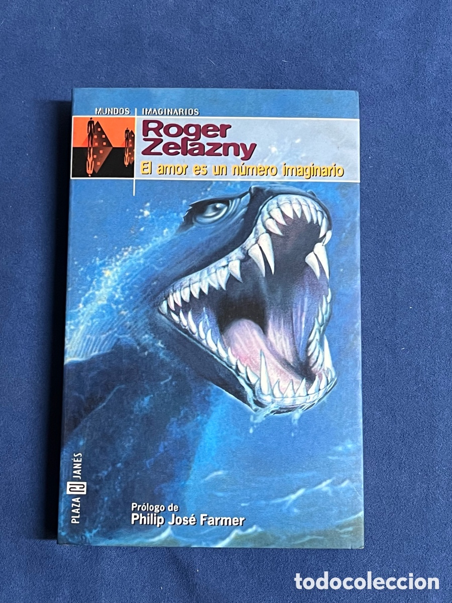 Libros de segunda mano: EL AMOR ES UN N&Uacute;MERO IMAGINARIO. Roger Zelazny. Plaza y Jan&eacute;s, Mundos Imaginarios