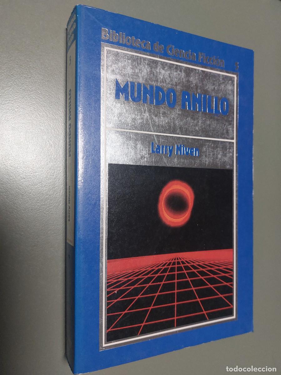 Libros de segunda mano: MUNDO ANILLO. LARRY NIVEN. BIBLIOTECA DE CIENCIA FICCI&Oacute;N 5. R&Uacute;STICA. BUEN ESTADO. E7 2