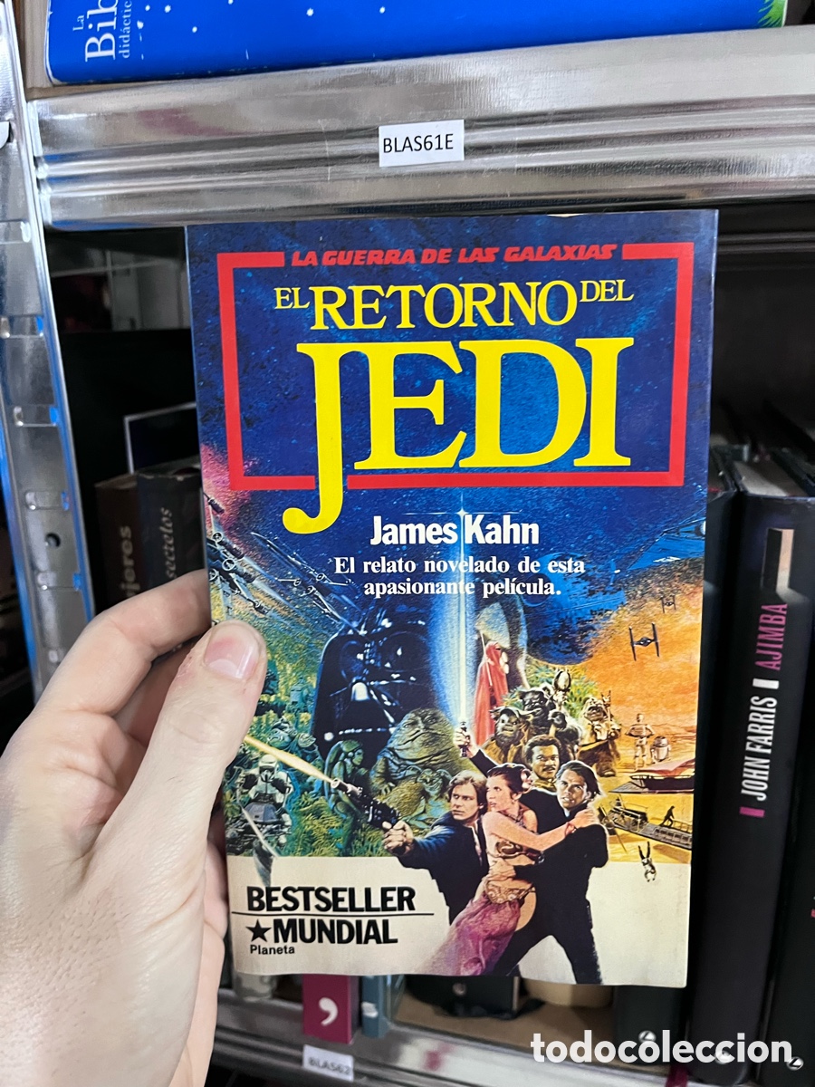 Libros de segunda mano: Blas61E EL RETORNO DEL JEDI / JAMES KAHN / - STAR WARS - LA GUERRA DE LAS GALAXIAS