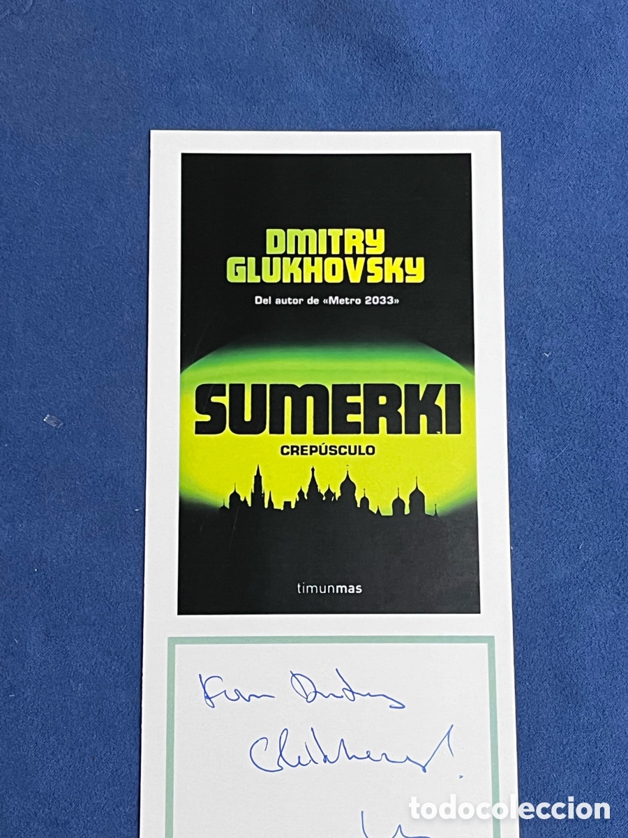 Libros de segunda mano: [FIRMADO AUTOR] SUMERKI Tarjet&oacute;n de la portada del libro, firmado por Dmitry Glukhovsky (firma)