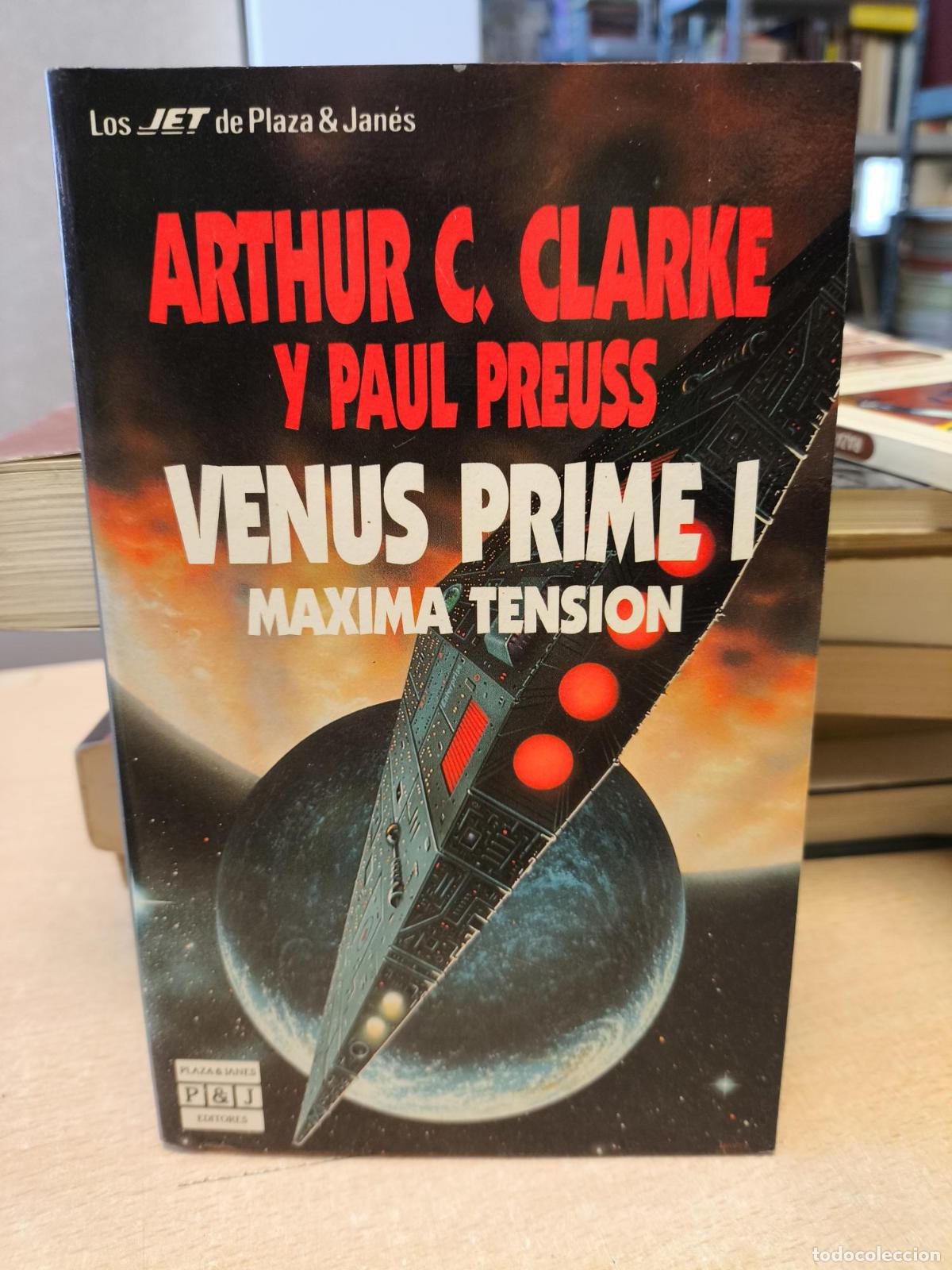 Libros de segunda mano: VENUS PRIME I MAXIMA TENSION - ARTHUR C. CLARKE - ARTH C. CLARKE