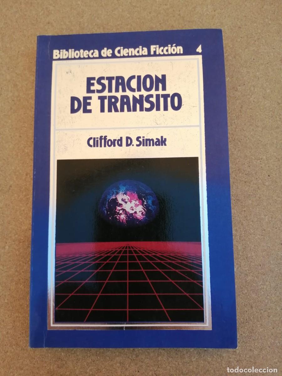 Libros de segunda mano: ESTACION DE TRANSITO (CLIFFORD D. SIMAK)