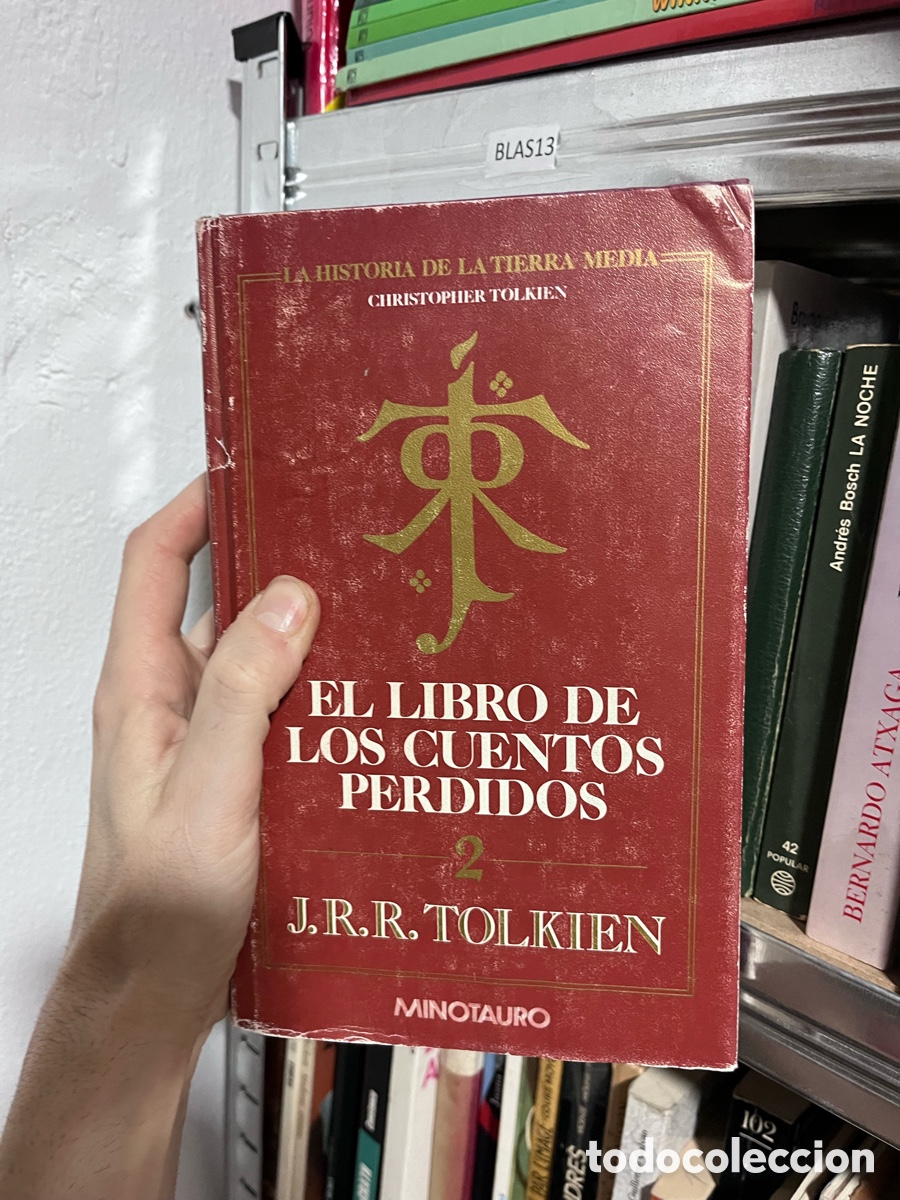 Libros de segunda mano: Blas13 EL LIBRO DE LOS CUENTOS PERDIDOS Tolkien 2 minotauro