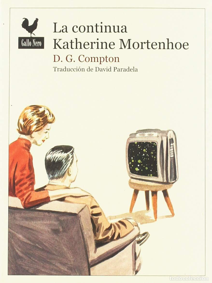 Libros de segunda mano: La continua Katherine Mortenhoe (Narrativas)