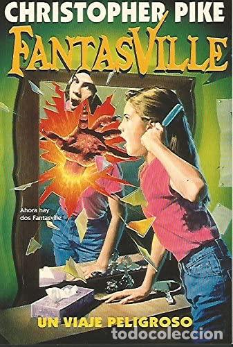 Libros de segunda mano: Un viaje peligroso (&rdquo;fantasville&rdquo;)