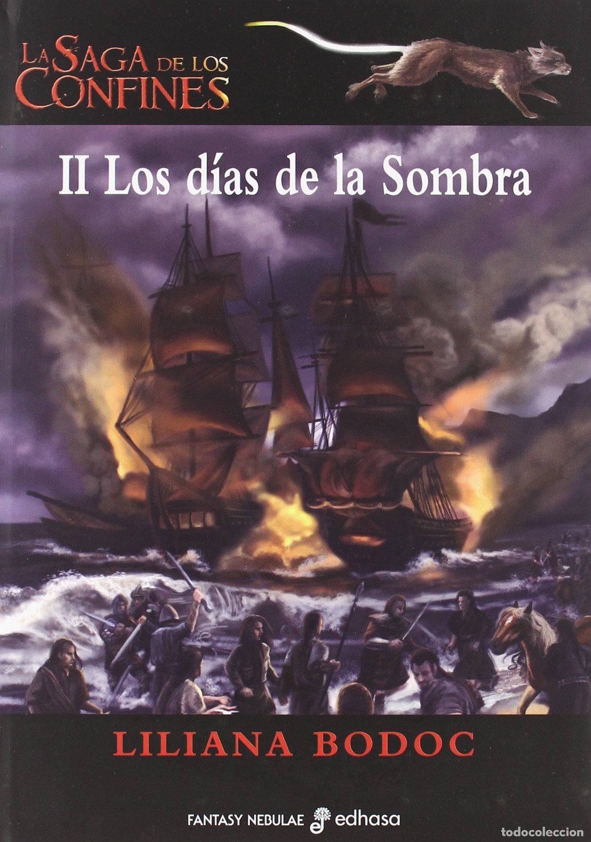 Libros de segunda mano: La saga de los confines II. Los d&iexcl;as de la Sombra (Fantasy-Nebulae)