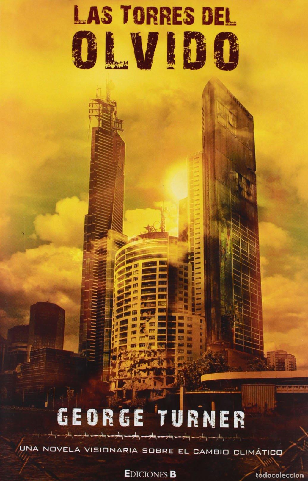 Livres d'occasion: LAS TORRES DEL OLVIDO: 00000 (GRANDES NOVELAS)