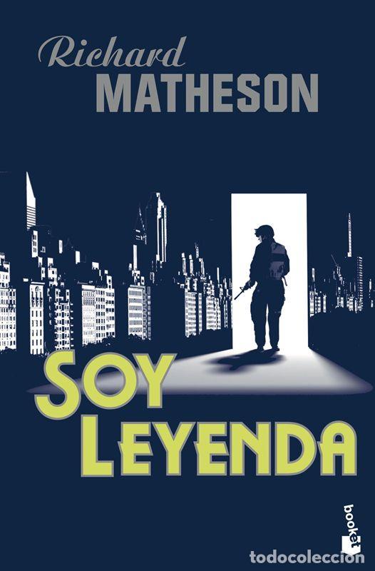Second hand books: Soy leyenda. - Matheson, Richard.