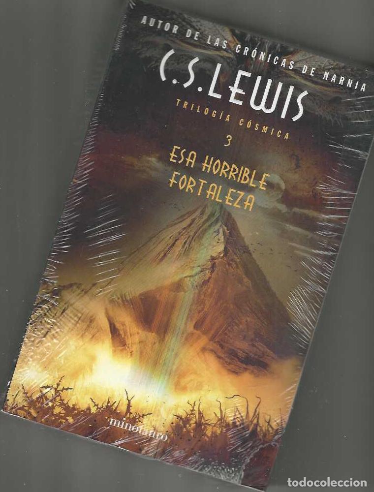 Libros de segunda mano: ESA HORRIBLE FORTALEZA: TRILOG&Iacute;A C&Oacute;SMICA III - C.S LEWIS - ED, MINOTAURO - COMO NUEVO