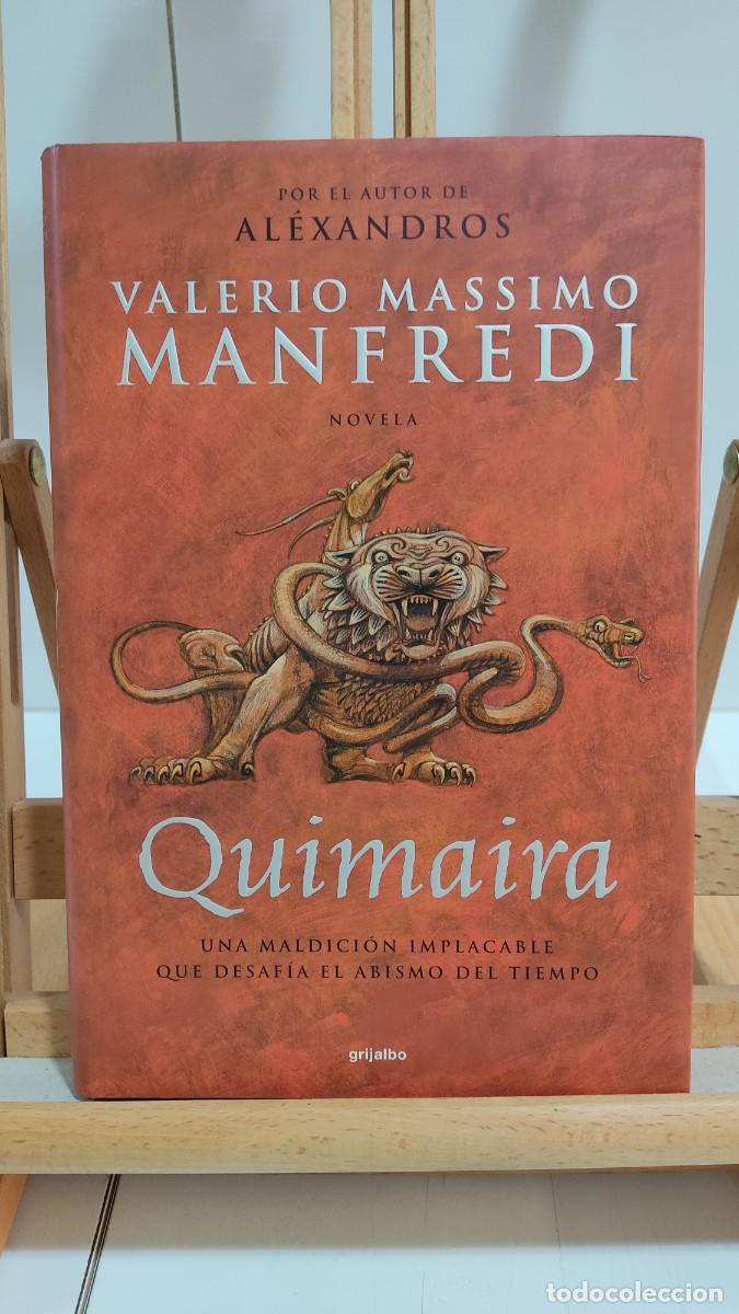 Libros de segunda mano: 1171 QUIMAIRA, VALERIO MANFREDI, GRIJALBO, TAPA DURA, 1&ordf; EDICION 04/2002