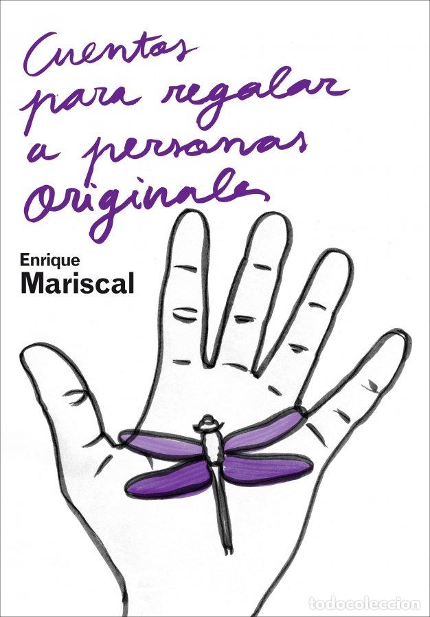 Libros de segunda mano: Cuentos para Regalar a Personas Originales - Enrique Mariscal - Grijalbo - Gr40536