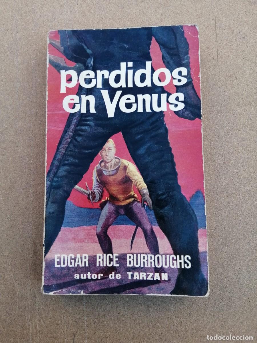 Libros de segunda mano: PERDIDOS EN VENUS (EDGAR RICE BURROUGHS)