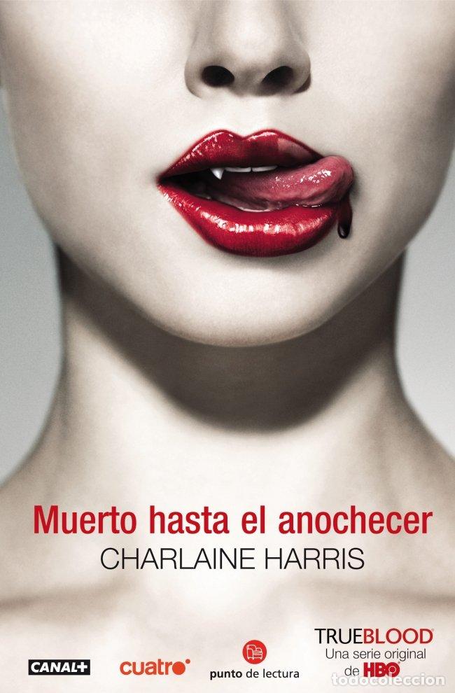 Libros de segunda mano: Muerto Hasta el Anochecer: True Blood (Sangre Fresca) - Harris, Charlaine - Punto de Lectura