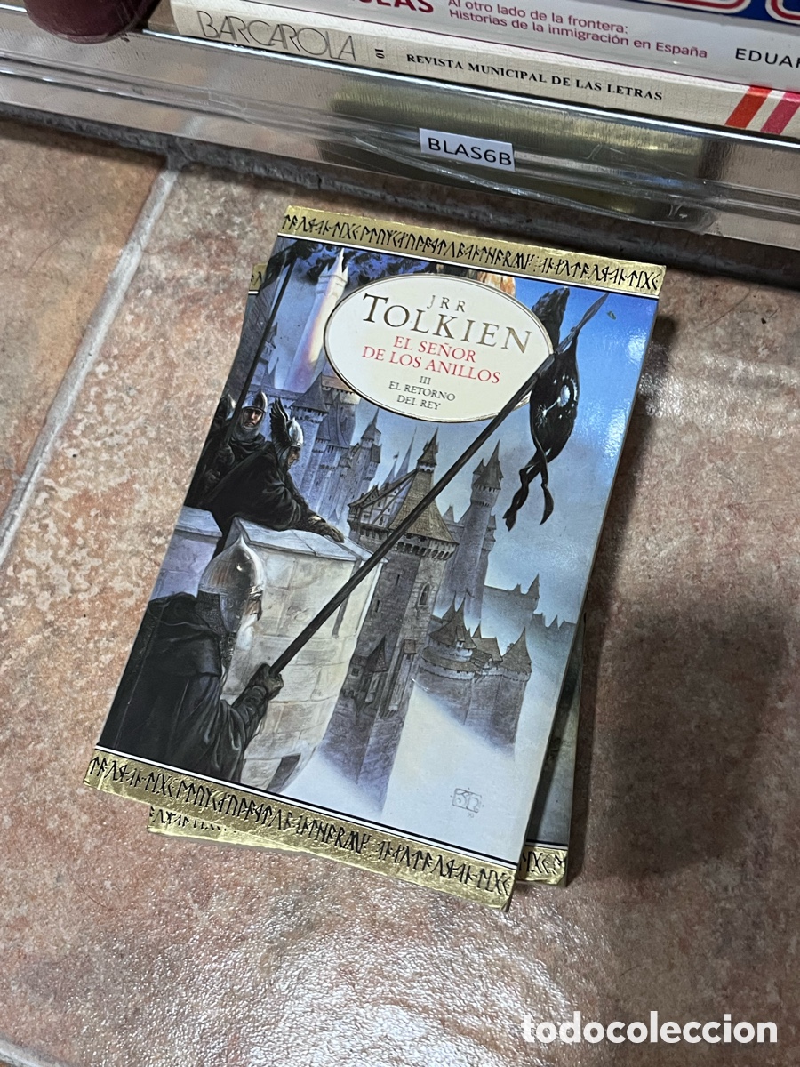 Libros de segunda mano: Blas6B JRR TOLKIEN EL SE&Ntilde;OR DE LOS ANILLOS EL RETORNO DEL REY
