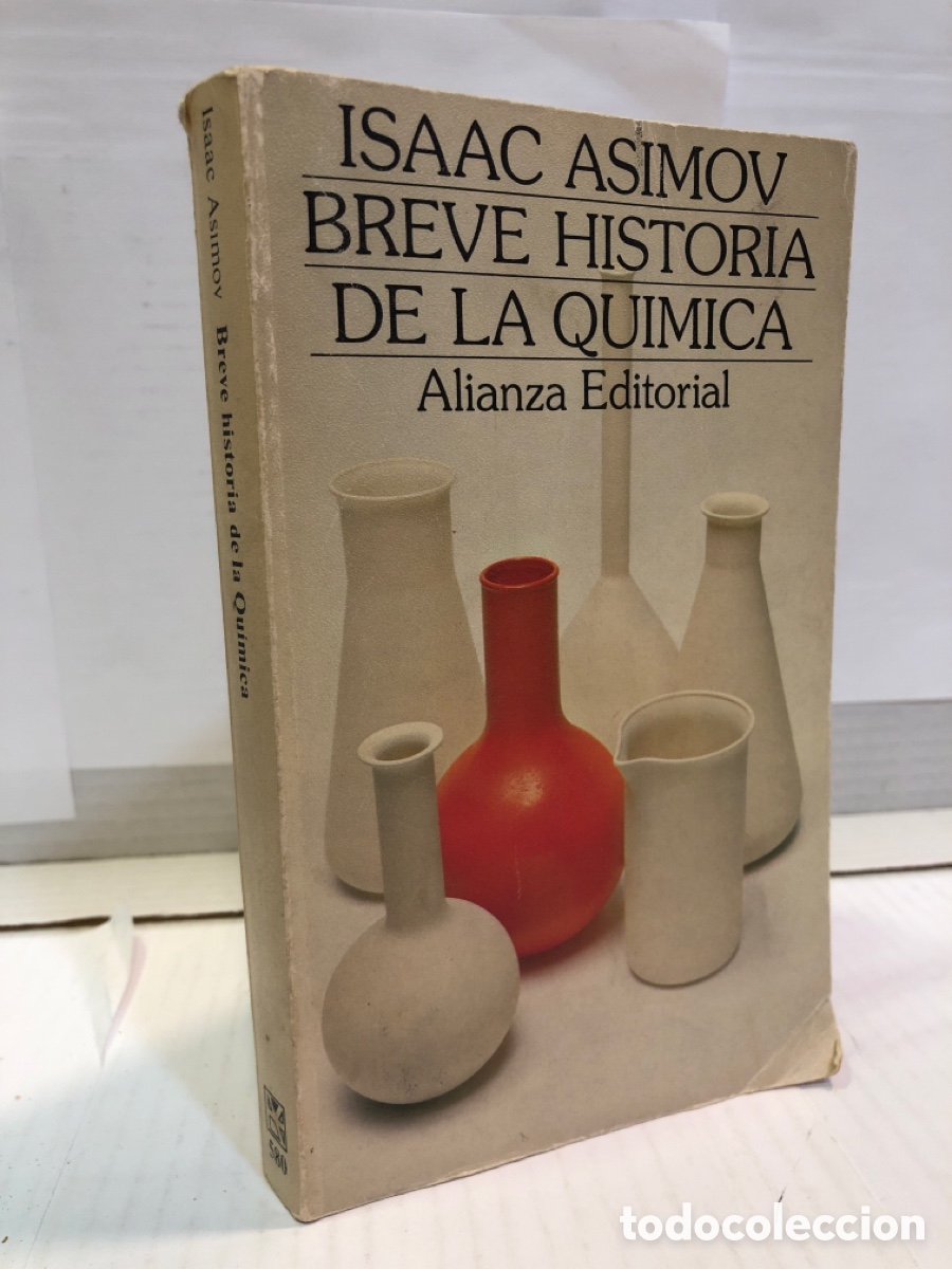 Libros de segunda mano: Isaac Asimov - Breve historia de la qu&iacute;mica