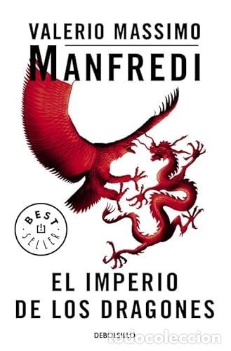 Libros de segunda mano: El imperio de los dragones - Valerio Massiimo - Debolsillo
