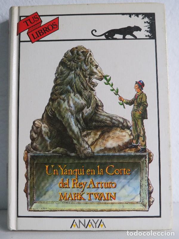 Livres d'occasion: Un Yanqui en la Corte del Rey Arturo - Twain, Mark - Anaya - Tus Libros, 89