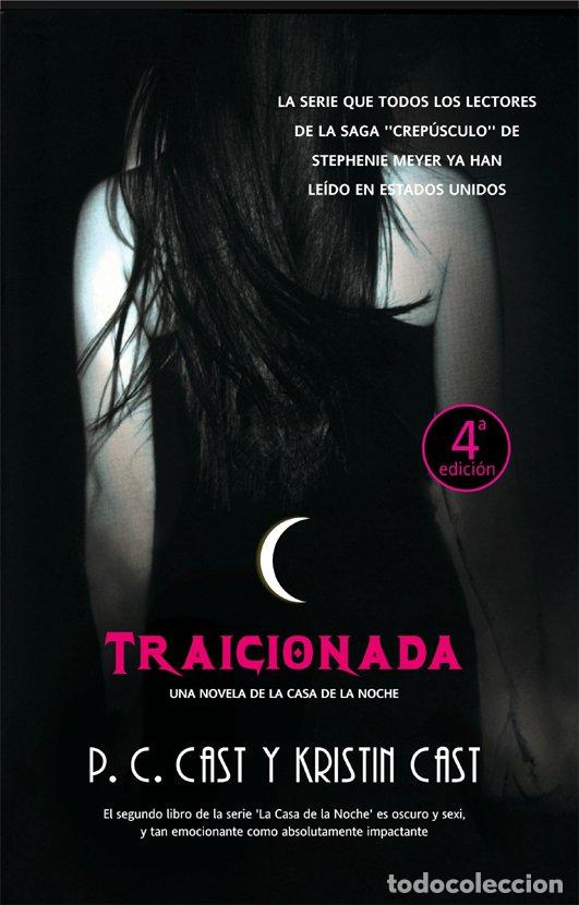Libros de segunda mano: Traicionada: La Casa de la Noche 2 - Cast, P.C./Cast, Kristin - La Factor&iacute;a de Ideas - Trakatr&aacute;, 15