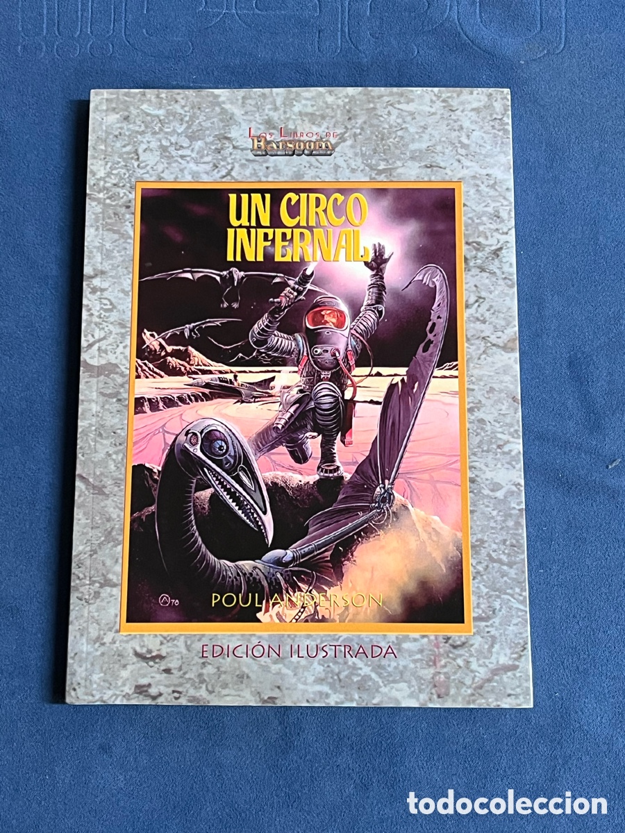 Libros de segunda mano: UN CIRCO INFERNAL (Dominic Flandry 2). Poul Anderson. BARSOOM Antares 19. Hermandad del Enmascarado