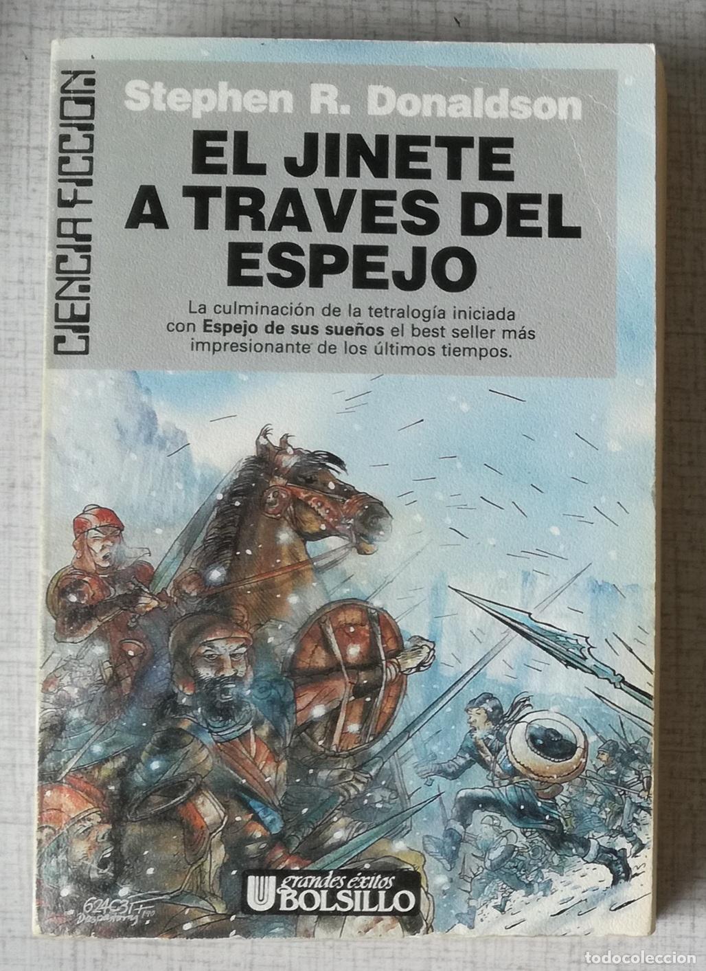 Libros de segunda mano: El jinete a traves del espejo - Stephen R. Donaldson; Ultramar Ciencia Ficcion