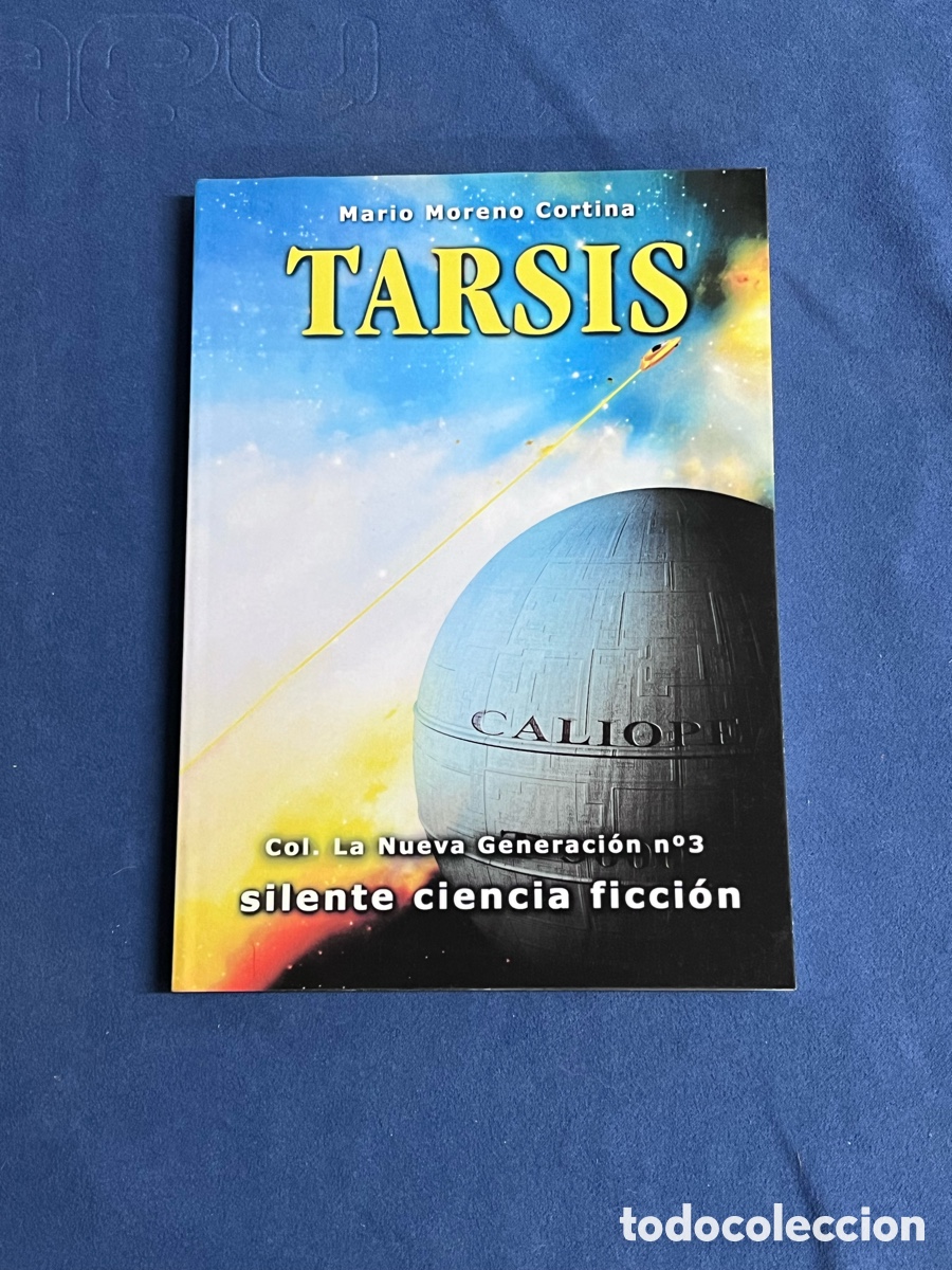 Libros de segunda mano: TARSIS (La Nueva Generaci&oacute;n 3). Mario Moreno Cortina. Silente. Saga de los Aznar
