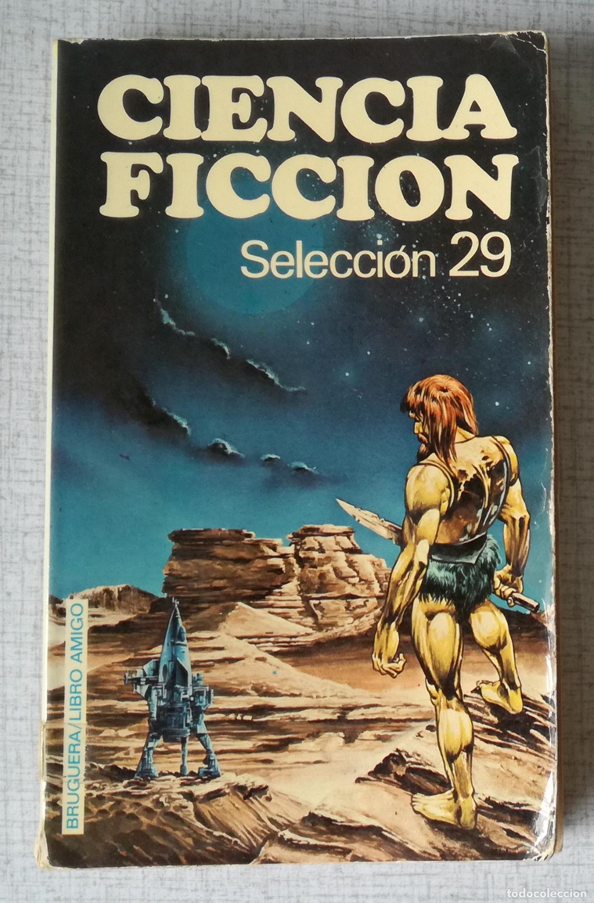 Libros de segunda mano: Ciencia Ficcion Seleccion 29 - Bruguera Libro Amigo