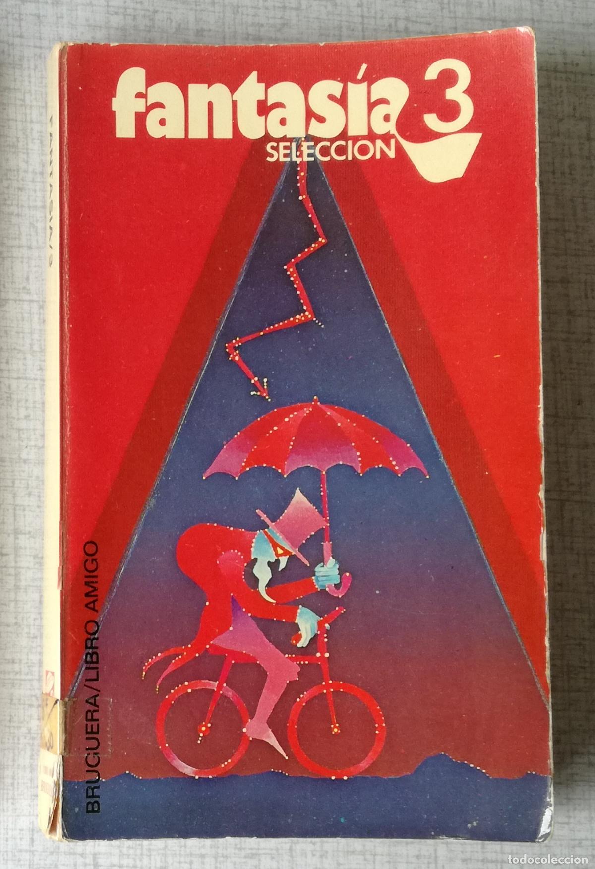 Libros de segunda mano: Fantasia 3. Seleccion - Bruguera Libro Amigo