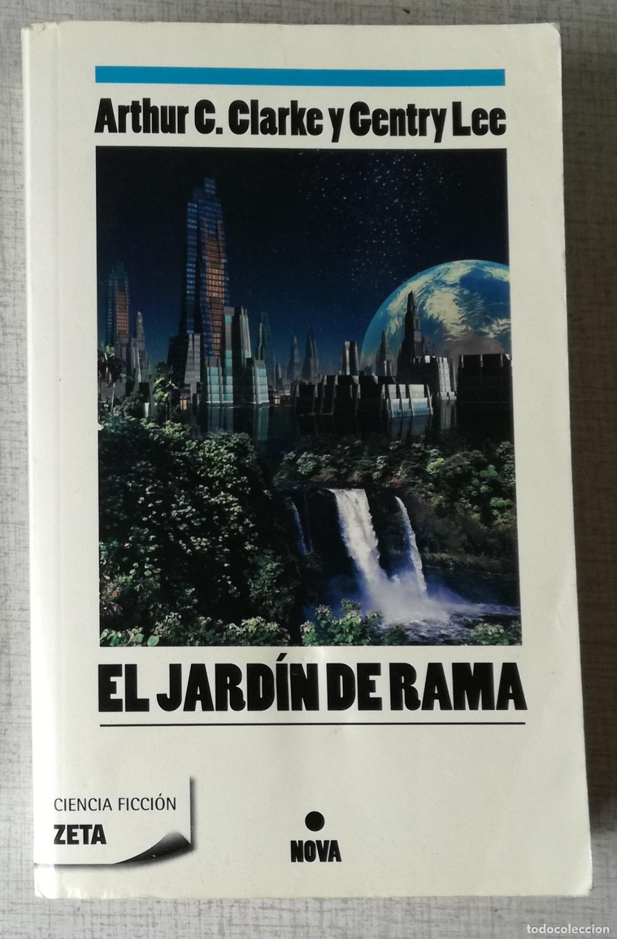 Libros de segunda mano: El jardin de Rama - Arthur C. Clarke y Gentry Lee; Nova Ciencia Ficcion, n&ordm; 208