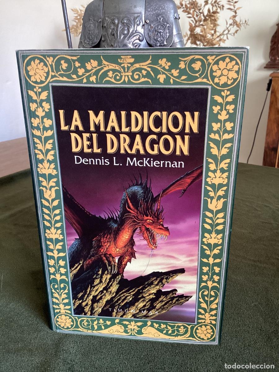 Libros de segunda mano: LA MALDICI&Oacute;N DEL DRAG&Oacute;N - DENNIS L. McKIERNAN - 1992 TIMUN MAS