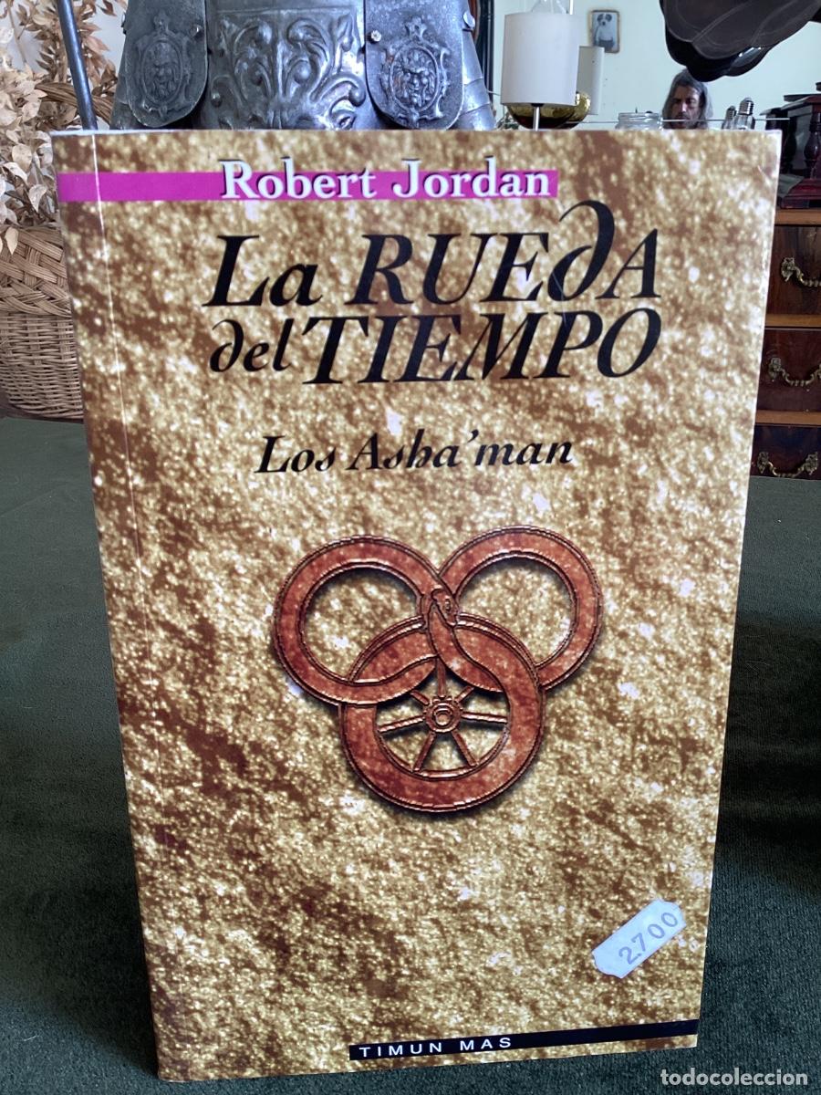 Livros em segunda m&atilde;o: JORDAN: LA RUEDA DEL TIEMPO. LOS ASHA&rdquo;MAN. TIMUN MAS.