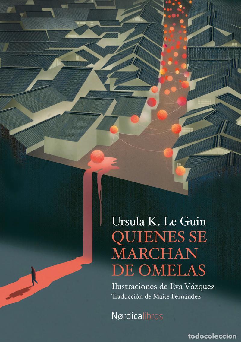 Libros de segunda mano: Quienes se marchan de Omelas. - Le Guin, &Uacute;rsula K..
