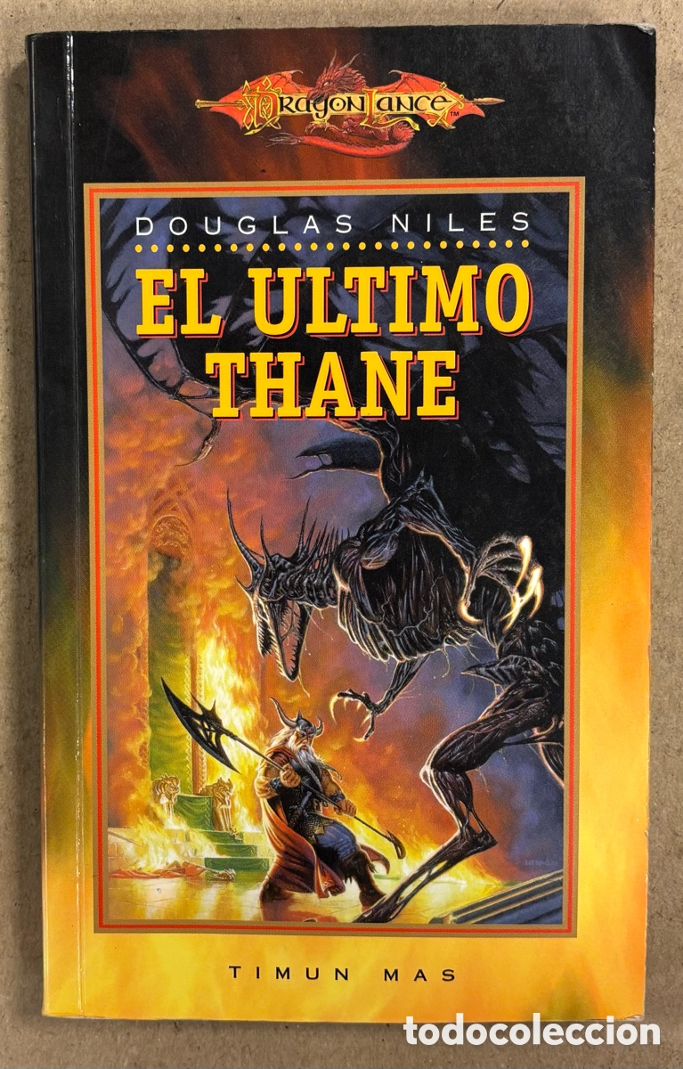 Gebrauchte B&uuml;cher: EL &Uacute;LTIMO THANE. DOUGLAS NILES. TIMUN MAS 1999. DRAGONLANCE.