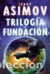 Libros de segunda mano: TRILOGIA DE FUNDACION - ISAAC ASIMOV - ALAMUT 2012 - Asimov, Isaac ; Reyes, Manuel de los, (tr.)