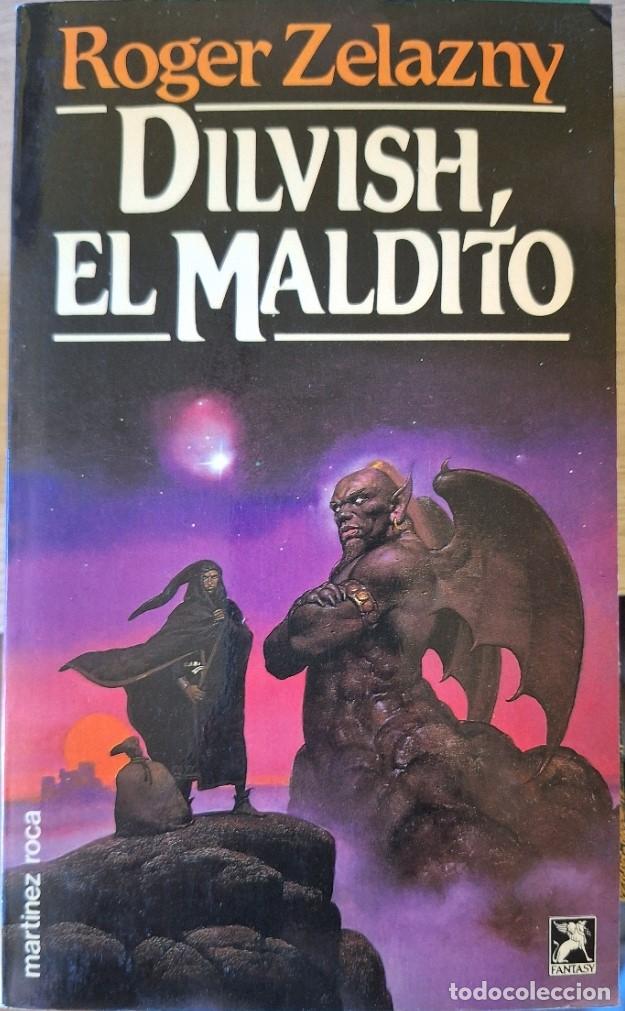 Libros de segunda mano: DILVISH, EL MALDITO. - ZELAZNY, Roger.