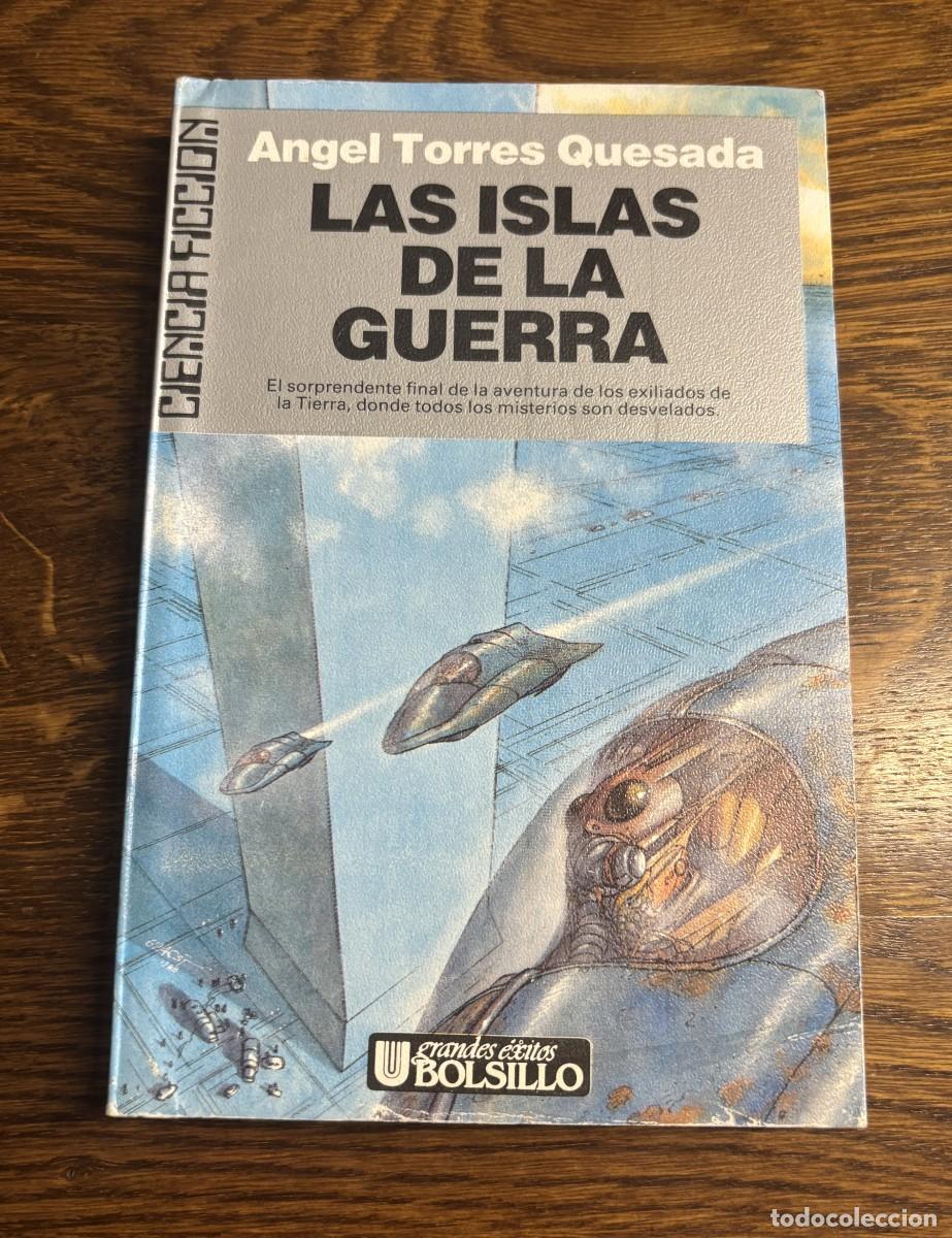 Libros de segunda mano: LAS ISLAS DE LA GUERRA de Angel Torres Quesada Ed ULTRAMAR