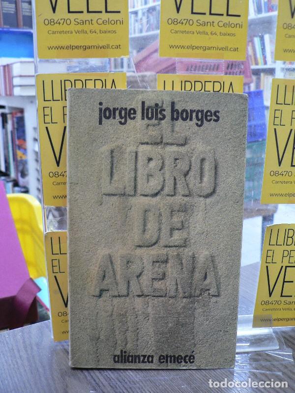 Libros de segunda mano: El Libro de Arena - Borges, Jorge Luis - Alianza Editorial - El libro de bolsillo, 662