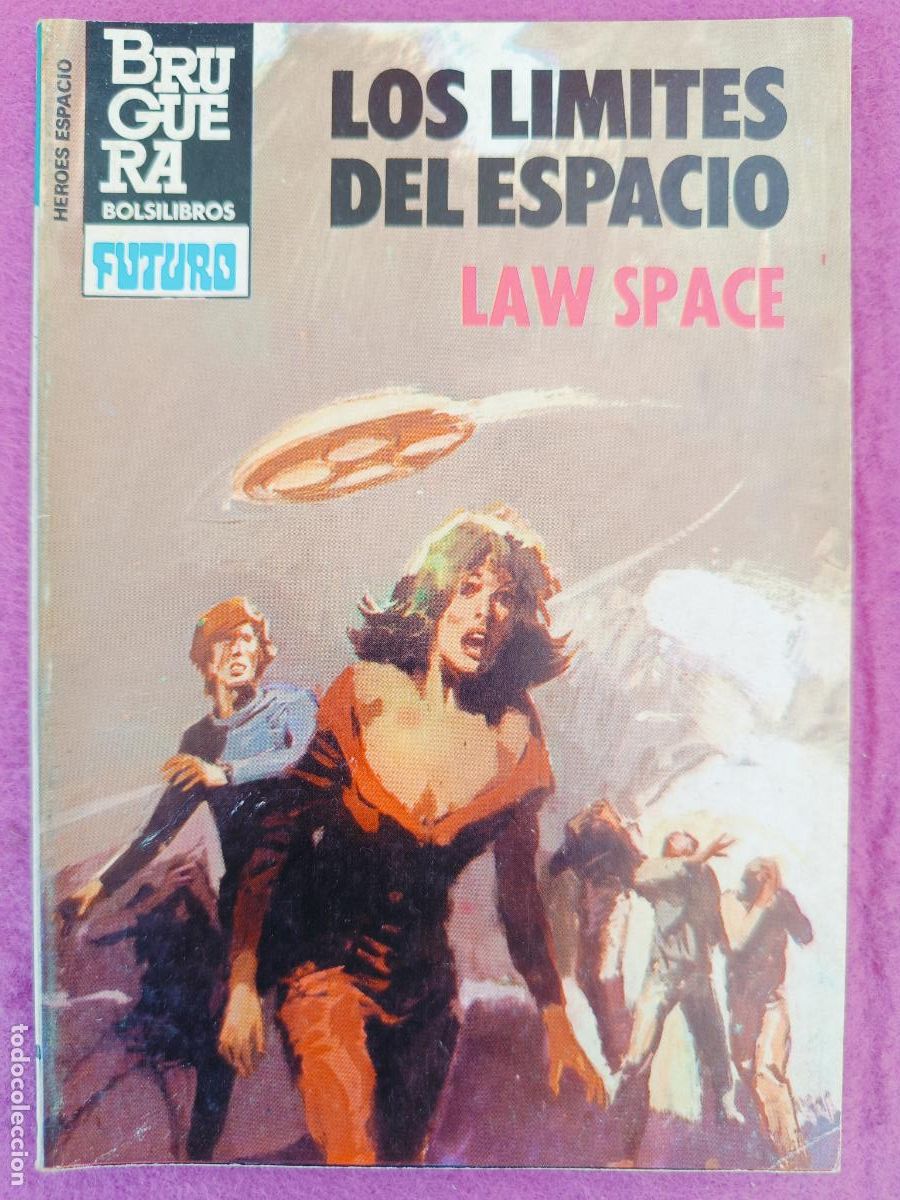 Libros de segunda mano: LIBRO HEROES ESPACIO BOLSILIBROS FUTURO N&ordm;169 LOS LIMITES DEL ESPACIO LAW SPACE ED. BRUGUERA