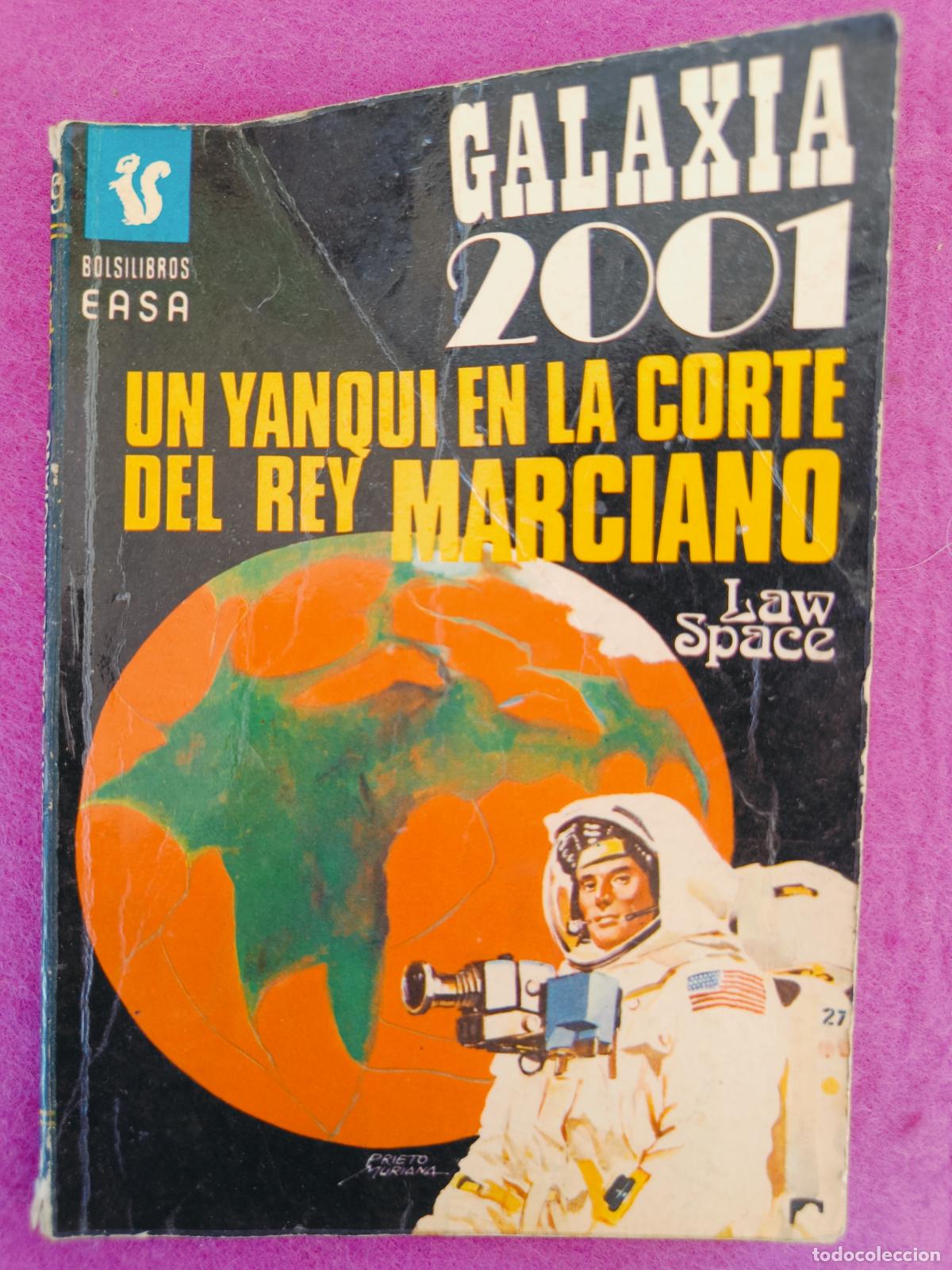 Libros de segunda mano: LIBRO GALAXIA 2001 N&ordm;59 UN YANQUI EN LA CORTE DEL REY MARCIANO LAW SPACE