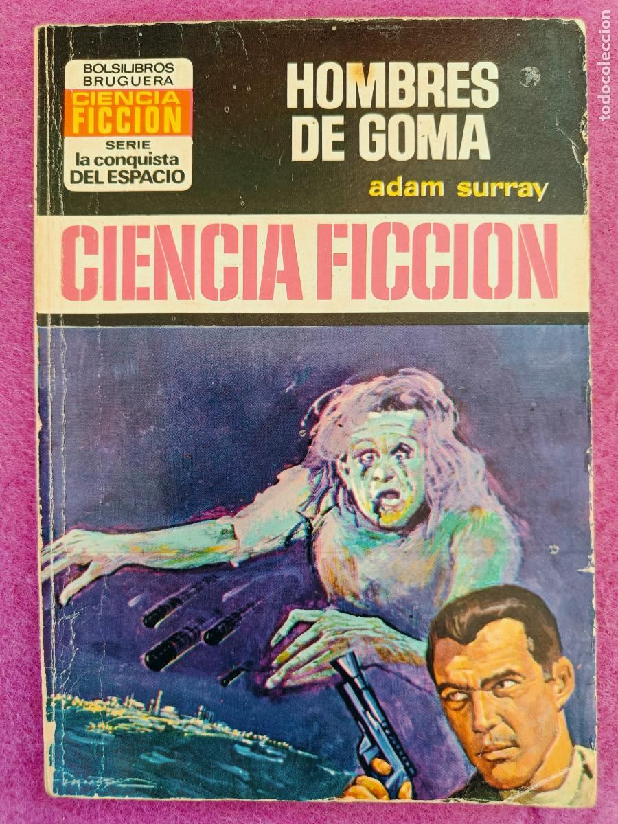 Libros de segunda mano: LIBRO LA CONQUISTA DEL ESPACIO N&ordm;212 HOMBRES DE GOMA ADAM SURRAY ED. BRUGUERA