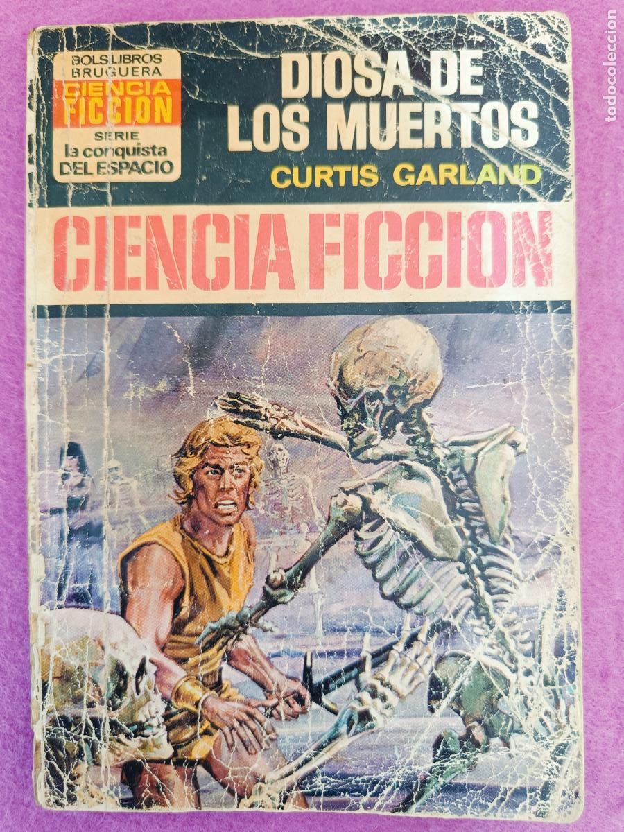 Libros de segunda mano: LIBRO LA CONQUISTA DEL ESPACIO N&ordm;228 LA DIOSA DE LOS MUERTOS CURTIS GARLAND ED. BRUGUERA