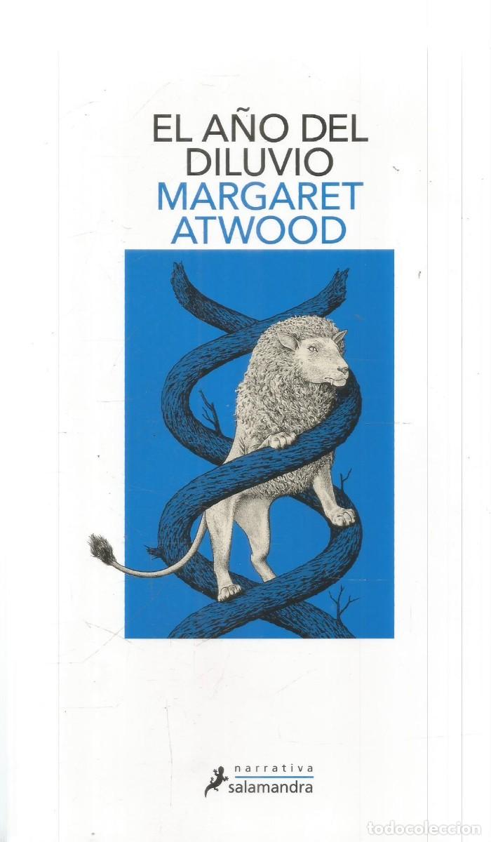 Libros de segunda mano: MARGARET ATWOOD. EL A&Ntilde;O DEL DILUVIO. SALAMANDRA. PRIMERA EDICION