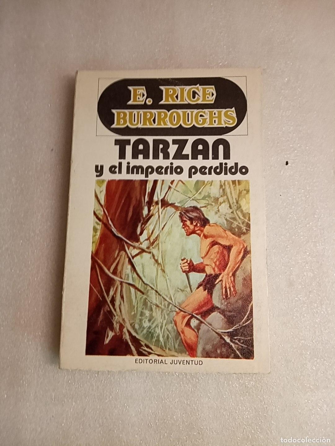 Libros de segunda mano: TARZ&Aacute;N Y EL IMPERIO PERDIDO - EDGAR RICE BURROUGHS