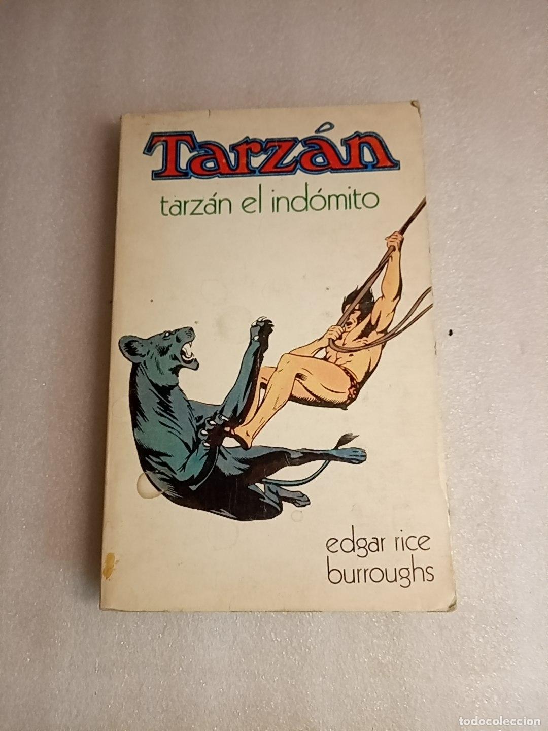 Libros de segunda mano: TARZ&Aacute;N EL IND&Oacute;MITO - EDGAR RICE BURROUGHS