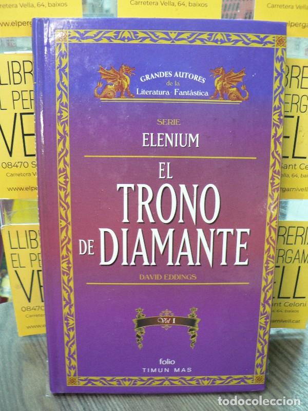Libros de segunda mano: El Trono de Diamante Vol. 1 - David Eddings - Ediciones Folio - Grandes Autores Fant&aacute;stica